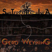 Review: Gerd Weyhing - SubTerraMachIneA