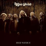 The Magpie Salute: High Water II