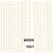 Review: Madison Violet - Everything's Shifting