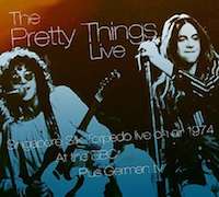 The Pretty Things: Live – Singapore Silk Torpedo, Live At The BBC & Other Broadcasts