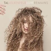 Tal Wilkenfeld: Love Remains