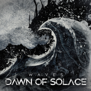 Dawn Of Solace: Waves