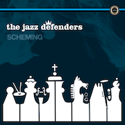 The Jazz Defenders: Scheming