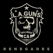 L.A. Guns: Renegades