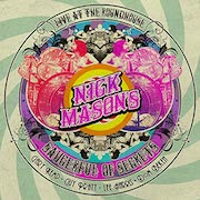 Nick Mason's Saucerful Of Secrets: Live At The Roundhouse