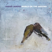 Sarah Jarosz: World on the Ground