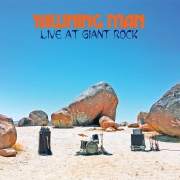 Yawning Man: Live at Giant Rock