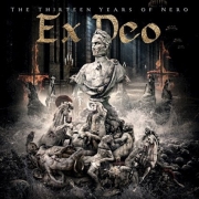 Ex Deo: The Thirteen Years of Nero