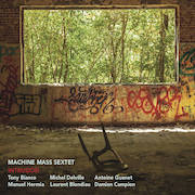 Machine Mass Sextet: Intrusion