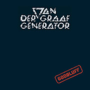 Review: Van Der Graaf Generator - Godbluff (1975) – 3-Disc Special Edition