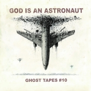 God Is An Astronaut: Ghost Tapes #10