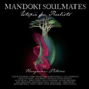 Review: Mandoki Soulmates - Utopia For Realists: Hungarian Pictures