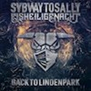 Subway to Sally: Eisheilige Nacht - Back to Lindenpark