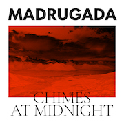 Review: Madrugada - Chimes At Midnight
