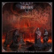 Sworn: A Journey Told Through Fire