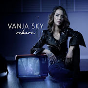 Vanja Sky: Reborn