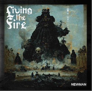 Living the Fire: Newman