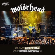 Motörhead: We Play Rock'n'Roll – Live At Montreux Jazz Festival 2007
