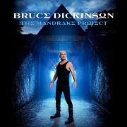 Bruce Dickinson: The Mandrake Project