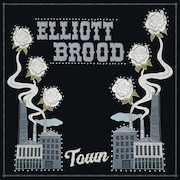 DVD/Blu-ray-Review: Elliott Brood - Town