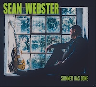Sean Webster Band: Summer Has Gone