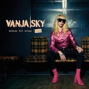 DVD/Blu-ray-Review: Vanja Sky - Access All Areas Live