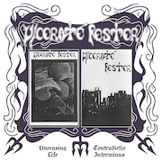 Ulcerate Fester: Unceasing Life, Contradictio Interminus