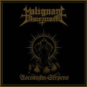 Malignant Asceticism "Ascensum Serpens" Cover